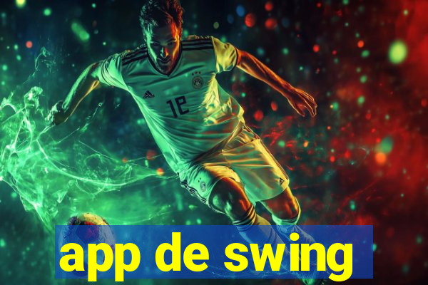 app de swing